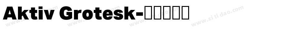 Aktiv Grotesk字体转换